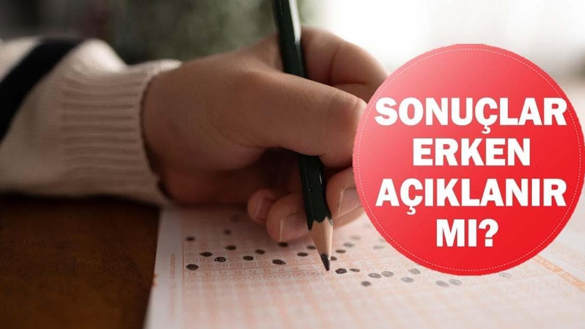 Yükseköğretim Kurumları Sınavı (YKS) 2026 Sonuçları Ne Zaman Açıklanacak? Erken Açıklama İhtimali Var mı?