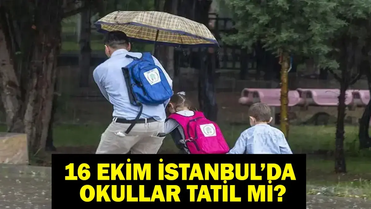 Will Schools in Istanbul Be Closed on October 16? Official Announcement Expected
